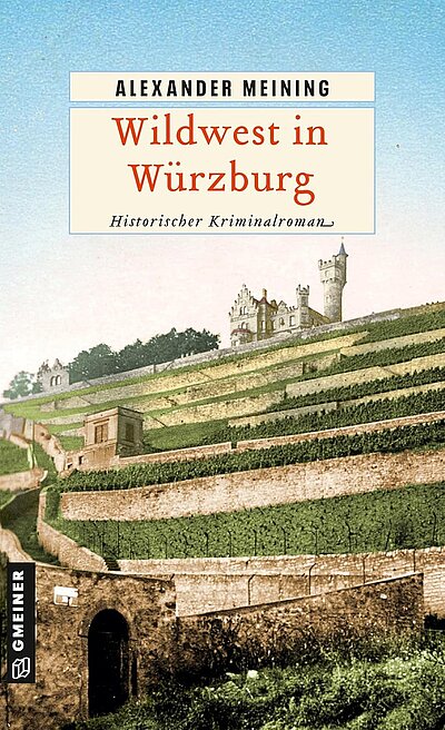 Cover von Wildwest in Würzburg